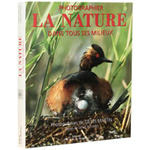Photographier la nature dans tous ses milieux