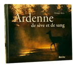 Ardenne de s�ve et de sang